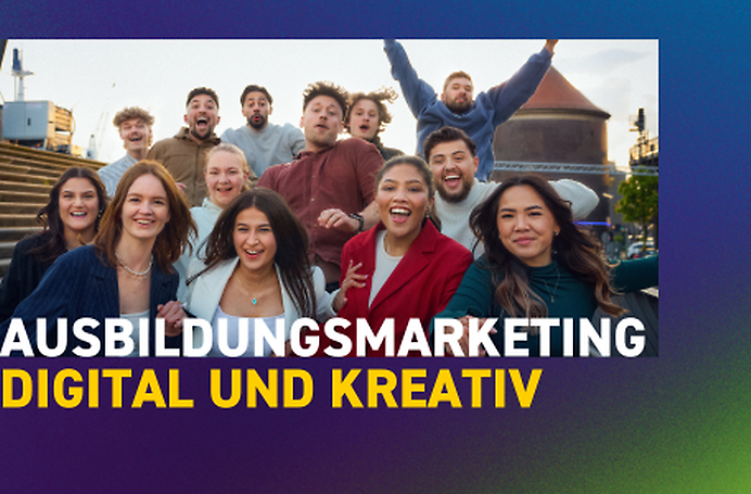 Digital und kreativ: Erfolgsfaktoren im Ausbildungsmarketing