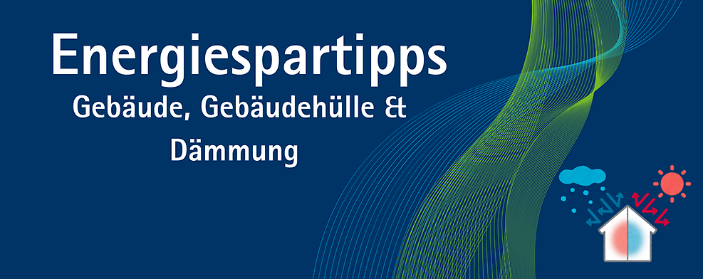 Wie Sie die Gebäudehülle optimieren