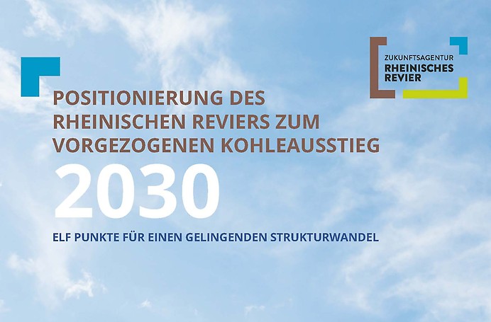 Positionen des Rheinischen Reviers zum Kohleausstieg 2030